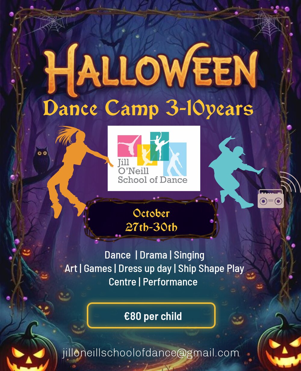 Halloween Dance Camp for 3-10 year olds, October 27th to 30th, &euro;80 per child